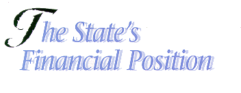 The State's Financial Position